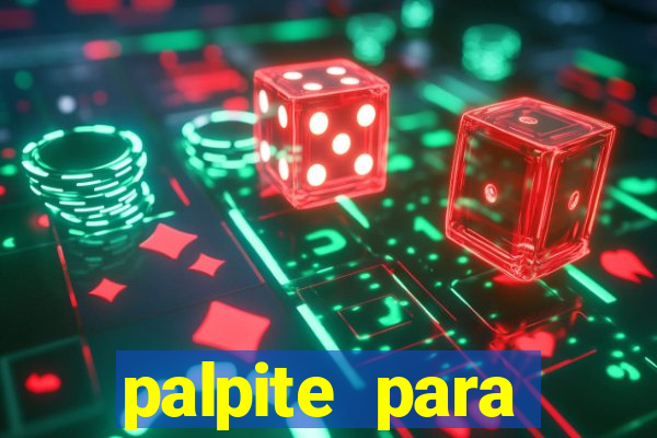 palpite para corujinha de hoje